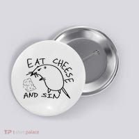Buy Eat Cheese And Sin Funny Rat Button thumb 0