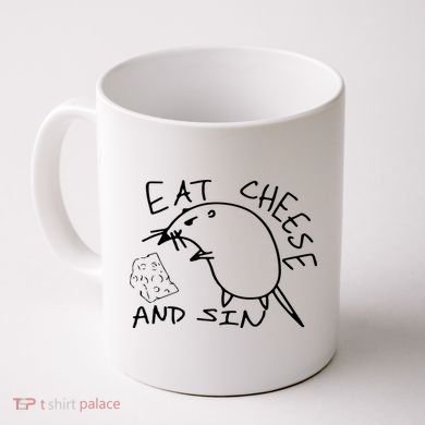 Buy Eat Cheese And Sin Funny Rat Coffee Mug
