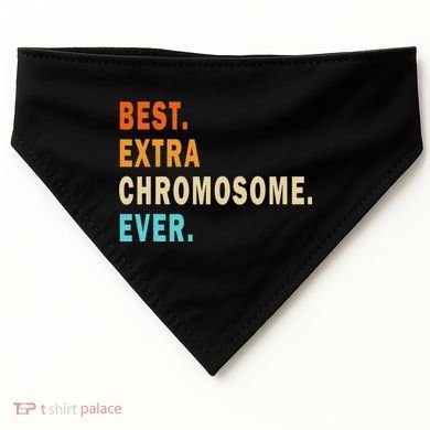 Best Extra Chromosome Ever Down Syndrome Awareness Vintage USA-Made Doggie Bandana