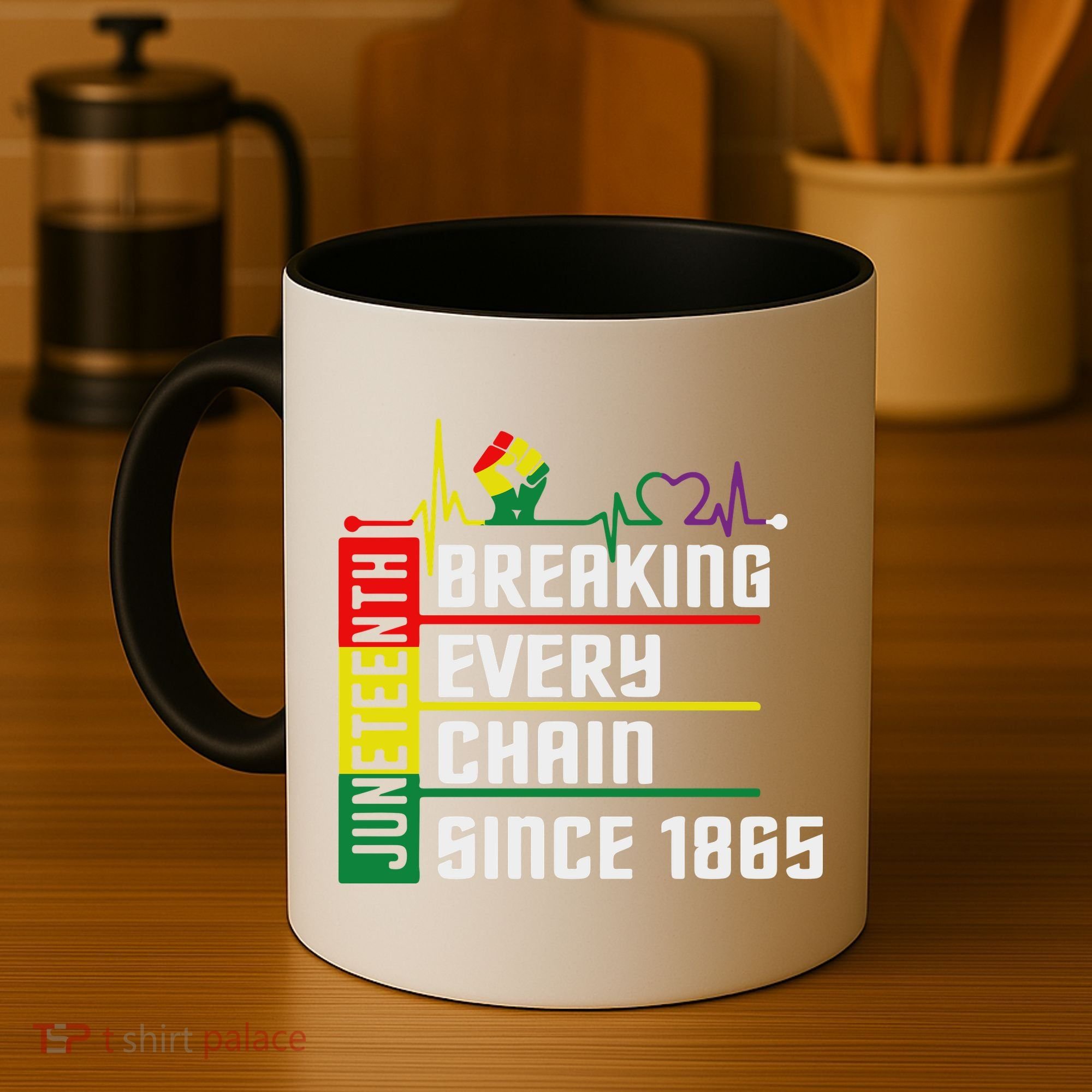 Breaking Every Chain Since 1865, Juneteenth 1865 Coffee Mug