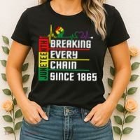 Breaking Every Chain Since 1865, Juneteenth 1865 Women's T-Shirt thumb 2