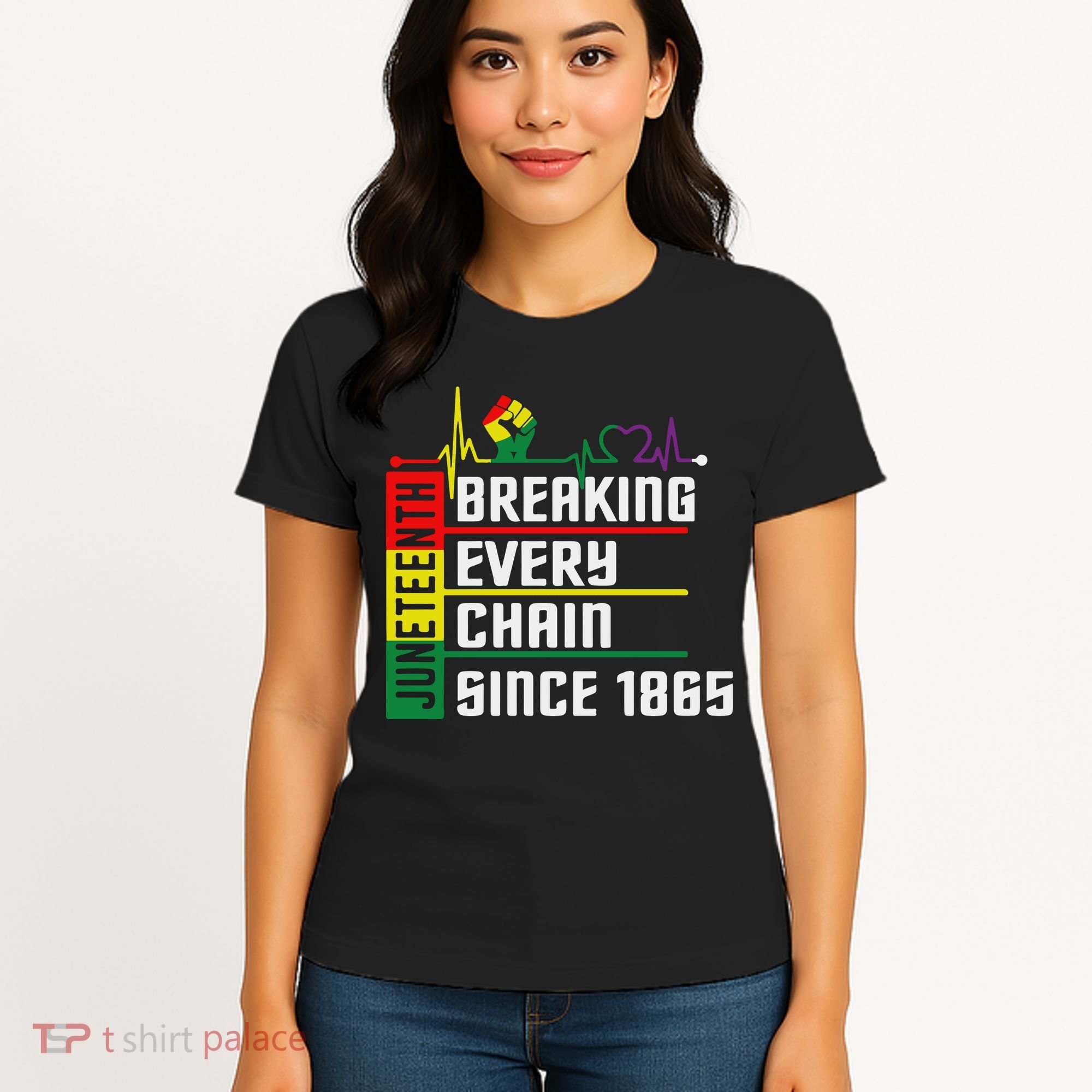 Breaking Every Chain Since 1865, Juneteenth 1865 Women's T-Shirt