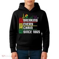 Breaking Every Chain Since 1865, Juneteenth 1865 Kids Hoodie thumb 4