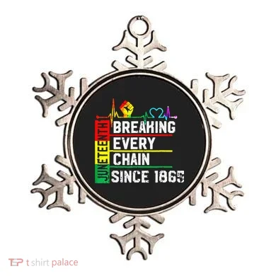 Breaking Every Chain Since 1865 Juneteenth Black History Ornament