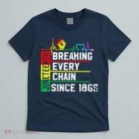 Breaking Every Chain Since 1865 Juneteenth Black History T-Shirt thumb 5