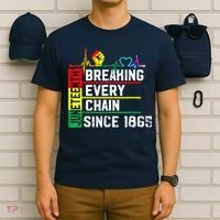Breaking Every Chain Since 1865 Juneteenth Black History T-Shirt thumb 6
