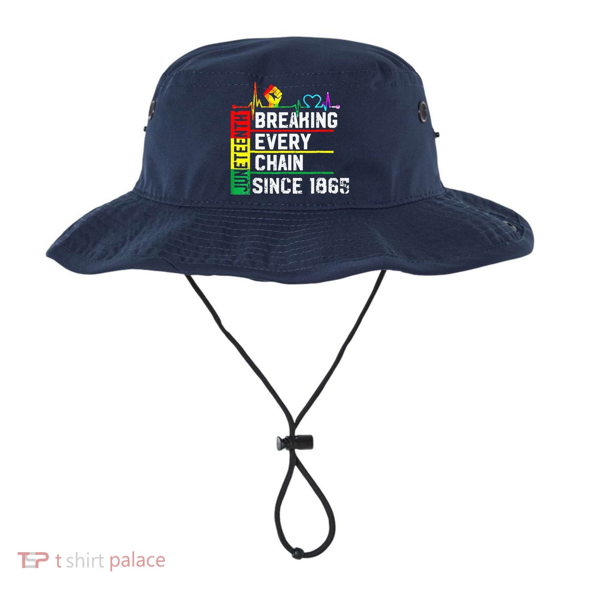 Breaking Every Chain Since 1865 Juneteenth Black History Bucket Hat