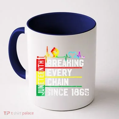 Breaking Every Chain Since 1865 Juneteenth Black History Coffee Mug