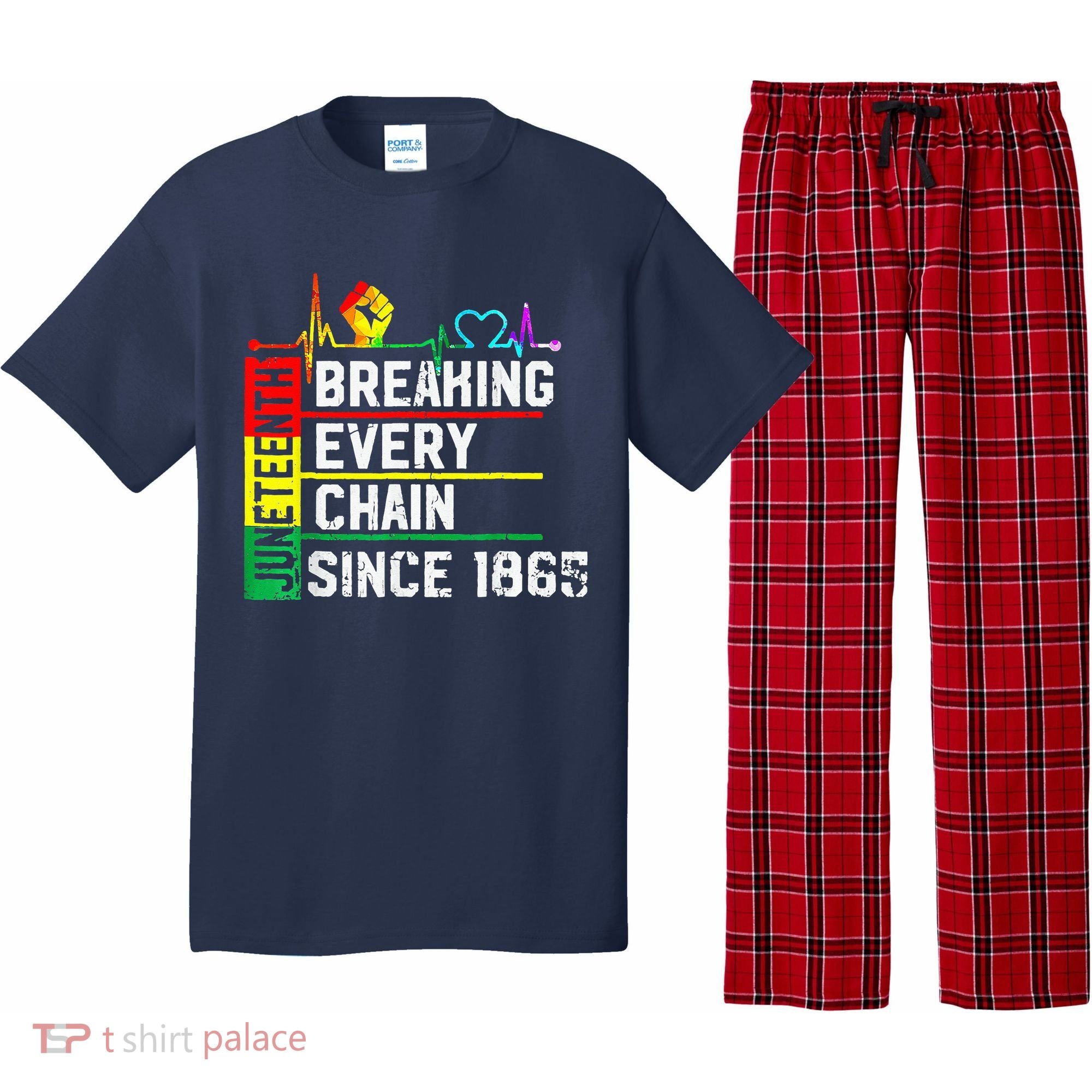 Breaking Every Chain Since 1865 Juneteenth Black History Pajama Set