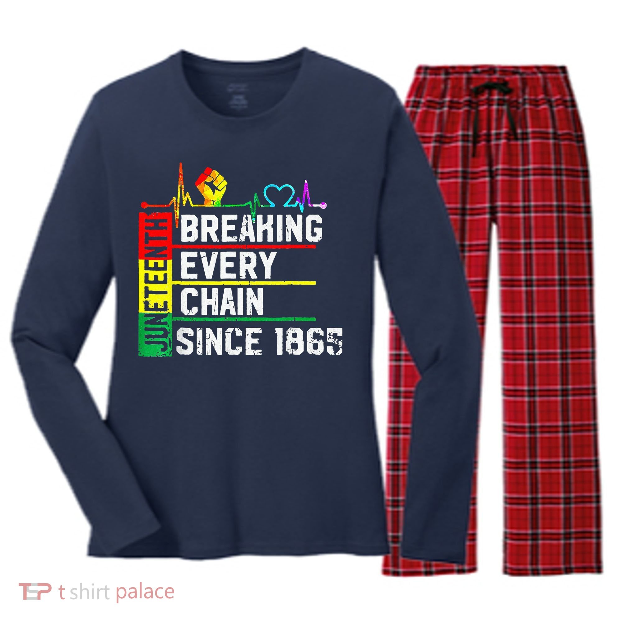 Breaking Every Chain Since 1865 Juneteenth Black History Women's Long Sleeve Flannel Pajama Set 