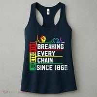 Breaking Every Chain Since 1865 Juneteenth Black History Women's Tank Top thumb 3