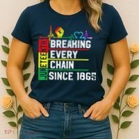 Breaking Every Chain Since 1865 Juneteenth Black History Women's T-Shirt thumb 2