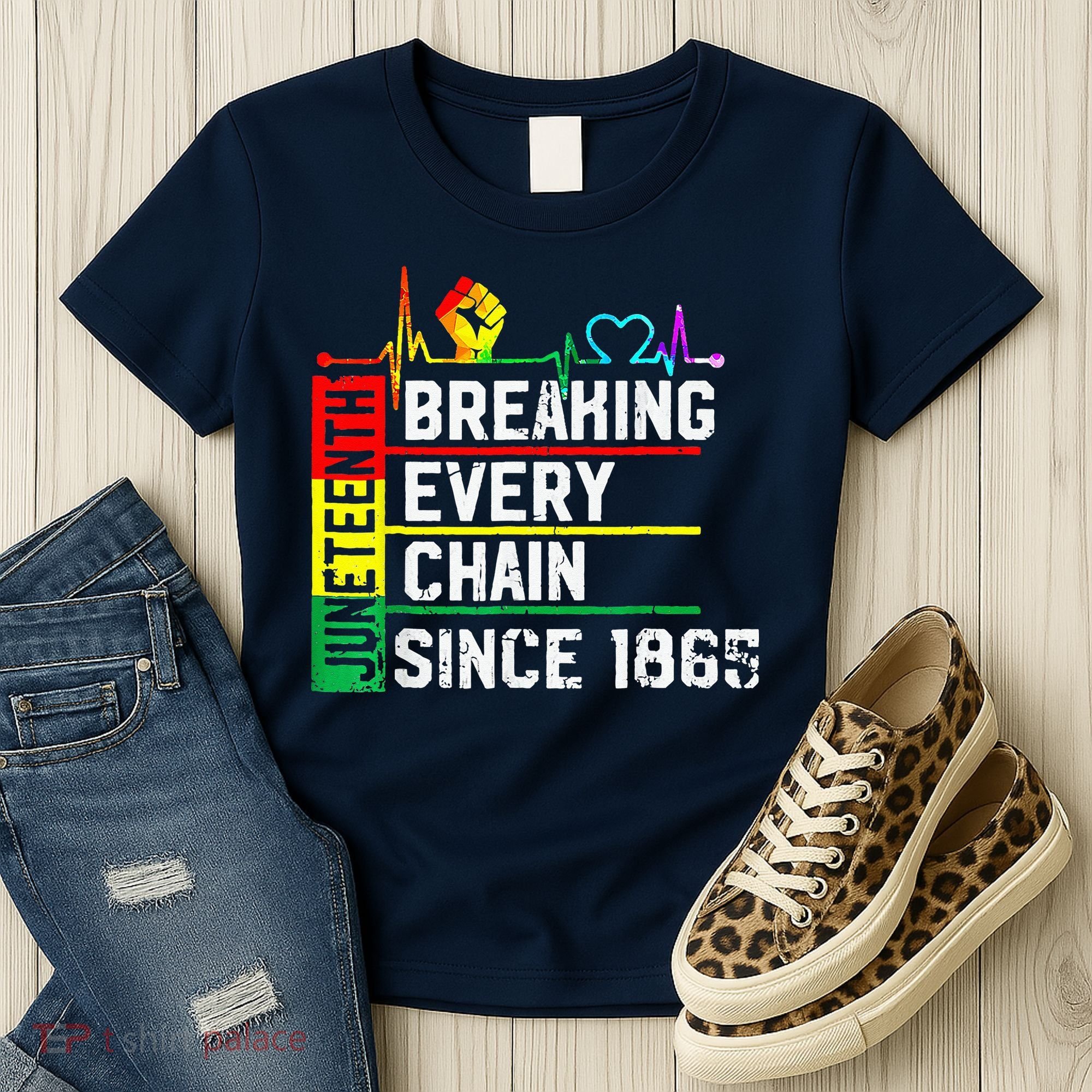 Breaking Every Chain Since 1865 Juneteenth Black History Women's T-Shirt