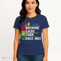 Breaking Every Chain Since 1865 Juneteenth Black History Women's T-Shirt thumb 4