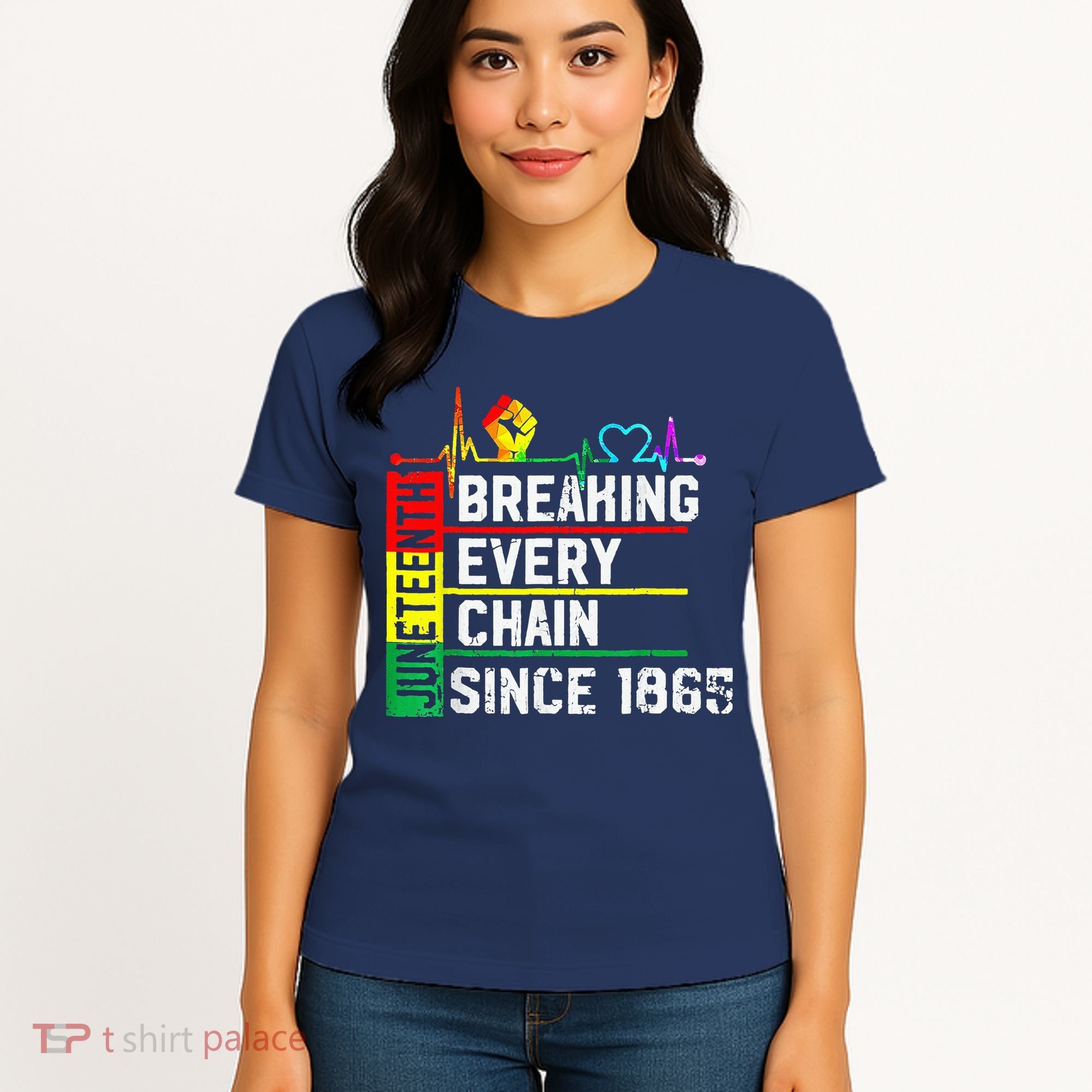 Breaking Every Chain Since 1865 Juneteenth Black History Women's T-Shirt