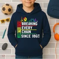 Breaking Every Chain Since 1865 Juneteenth Black History Kids Hoodie thumb 2