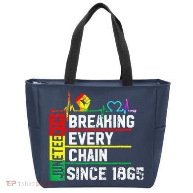 Breaking Every Chain Since 1865 Juneteenth Black History Tote Bag