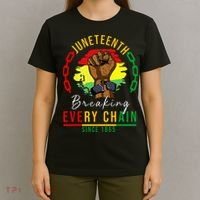Breaking Every Chain Since 1865  Juneteenth Freedom T-Shirt thumb 4