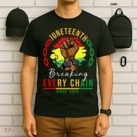 Breaking Every Chain Since 1865  Juneteenth Freedom T-Shirt thumb 6
