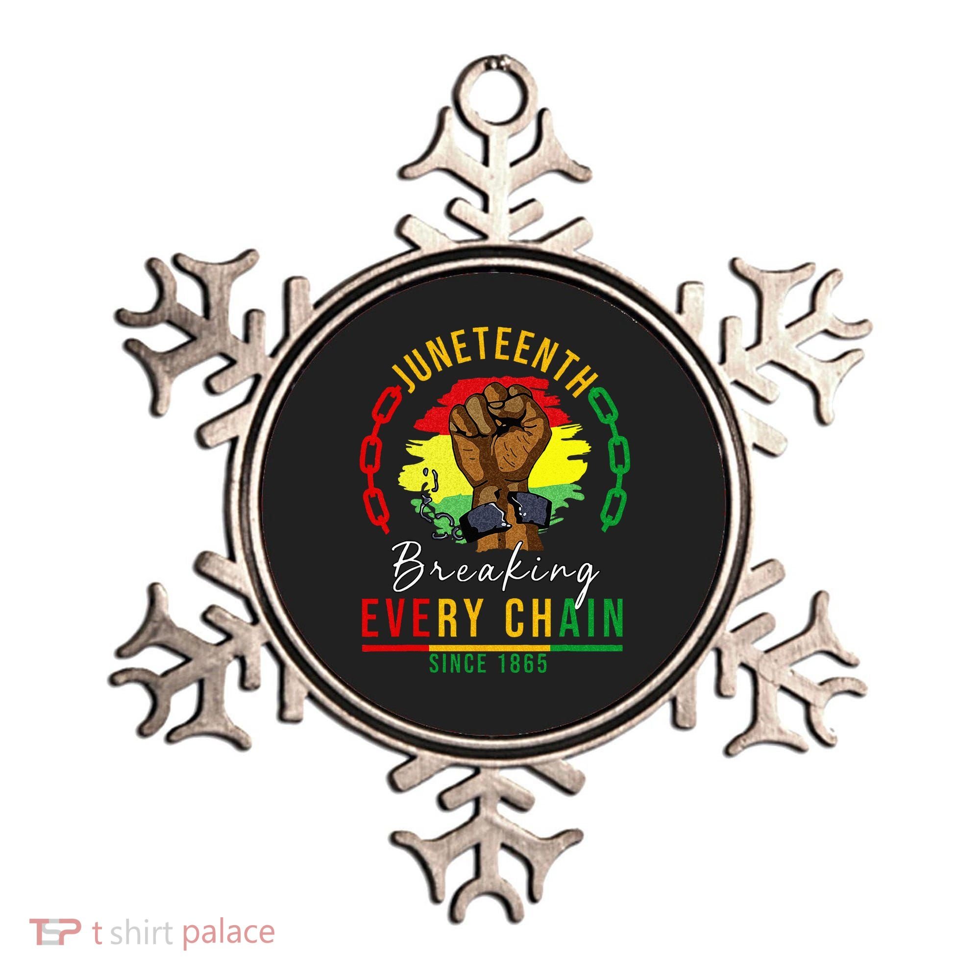 Breaking Every Chain Since 1865  Juneteenth Freedom Ornament