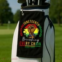 Breaking Every Chain Since 1865  Juneteenth Freedom Golf Towel thumb 2