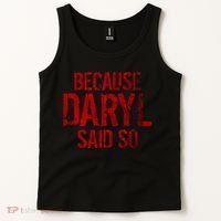 Because Daryl Said So Quote Tank Top thumb 2
