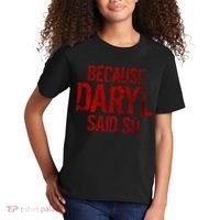Because Daryl Said So Quote Kids T-Shirt thumb 2