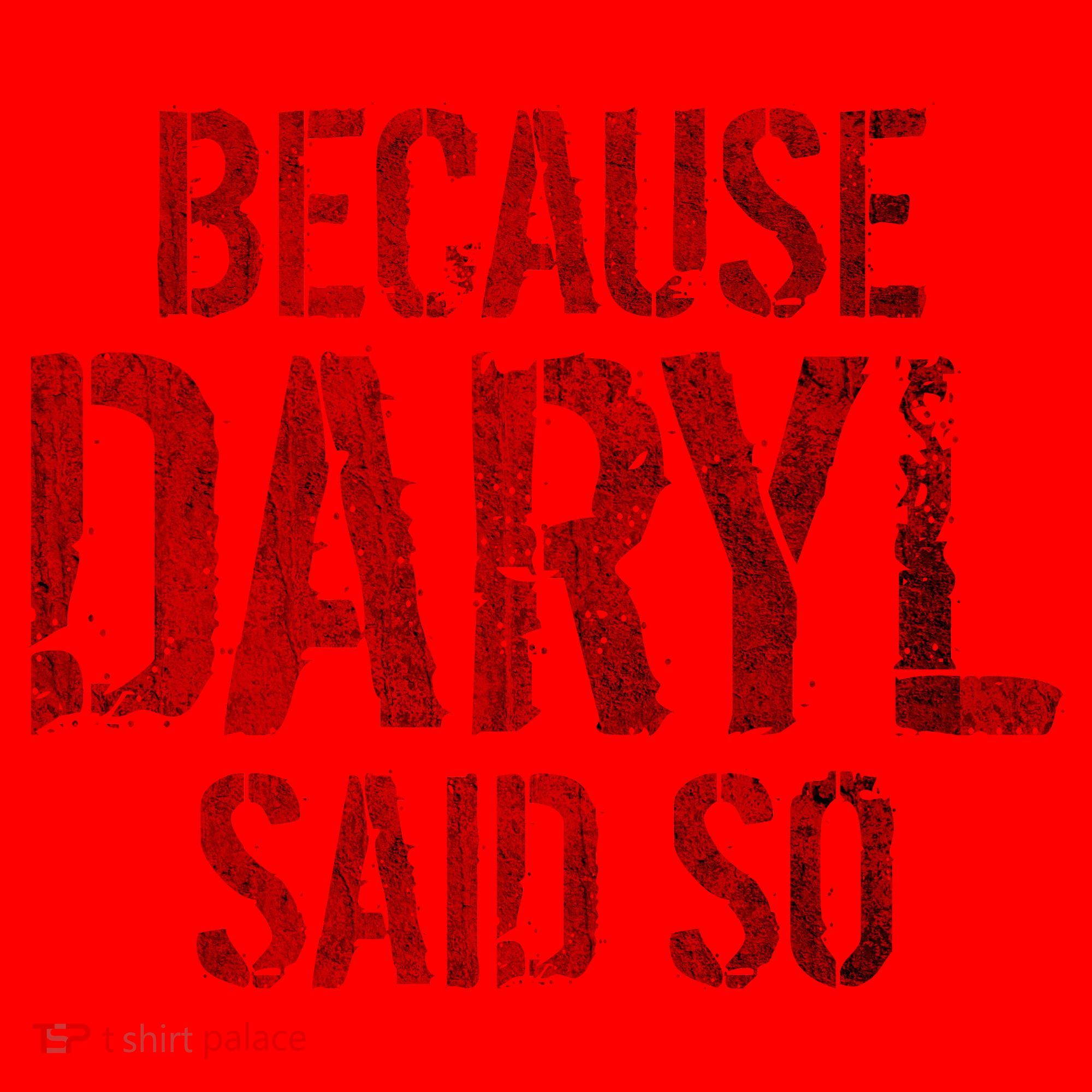 Because Daryl Said So Quote Santa Hat