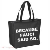 Because Fauci Said So Tote Bag thumb 2