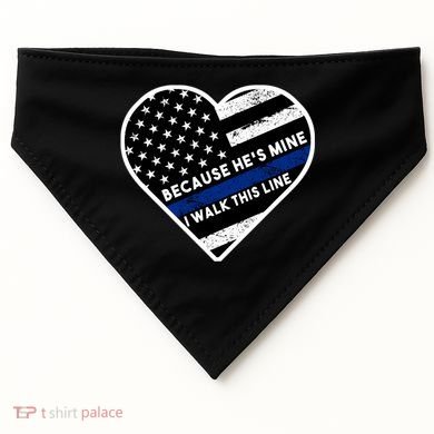 Because He's Mine I Walk This Line Back The Blue USA-Made Doggie Bandana
