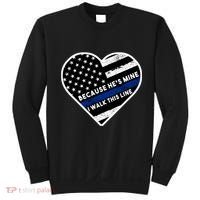 Because He's Mine I Walk This Line Back The Blue Sweatshirt thumb 0