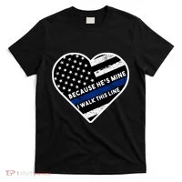 Because He's Mine I Walk This Line Back The Blue T-Shirt thumb 0