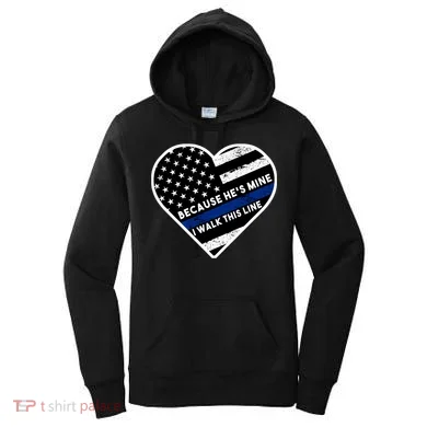 Because He's Mine I Walk This Line Back The Blue Women's Hoodie