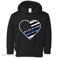 Because He's Mine I Walk This Line Back The Blue Toddler Hoodie thumb 0