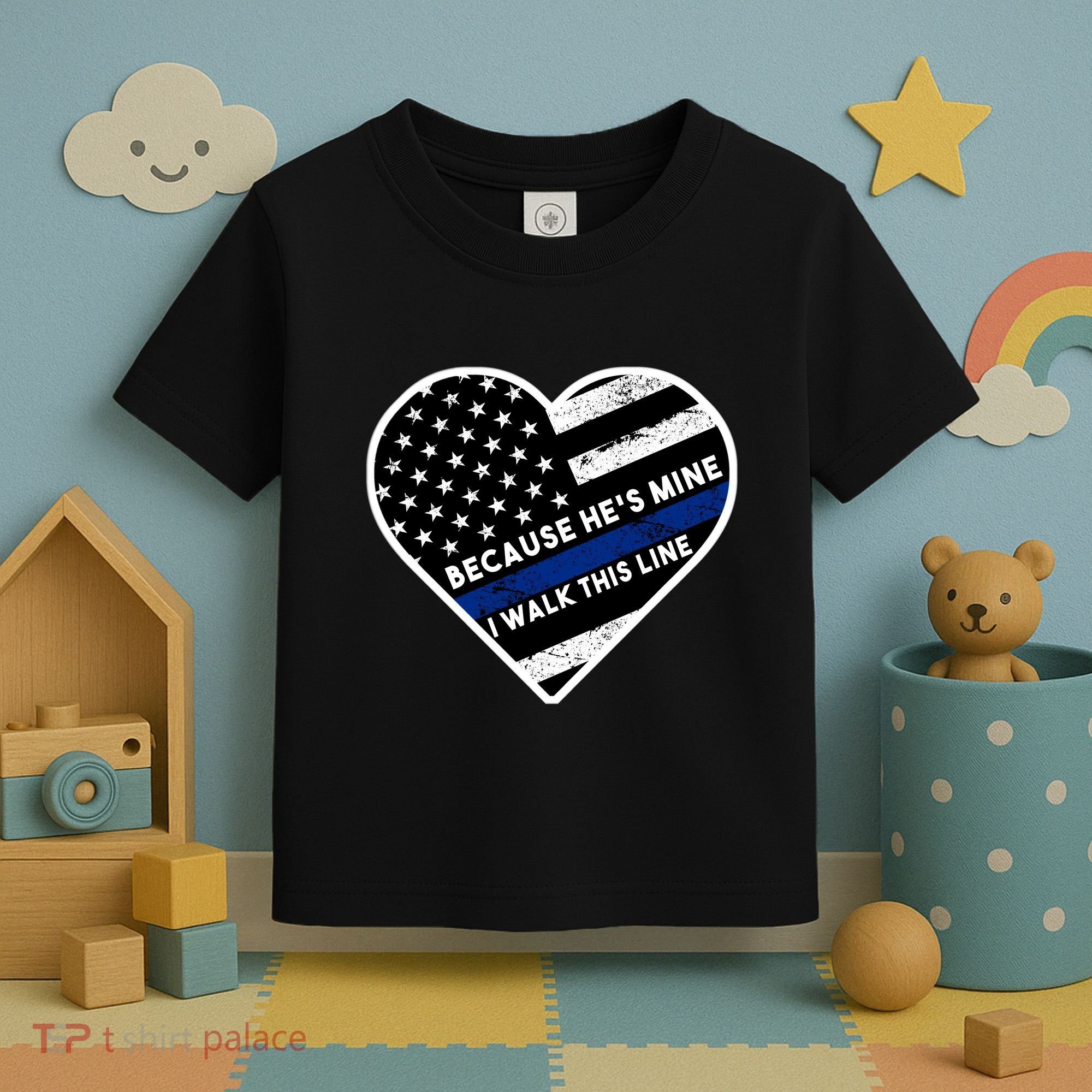 Because He's Mine I Walk This Line Back The Blue Toddler T-Shirt