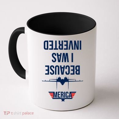 Because I Was Inverted Jet Fighter Coffee Mug