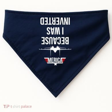 Because I Was Inverted Jet Fighter USA-Made Doggie Bandana
