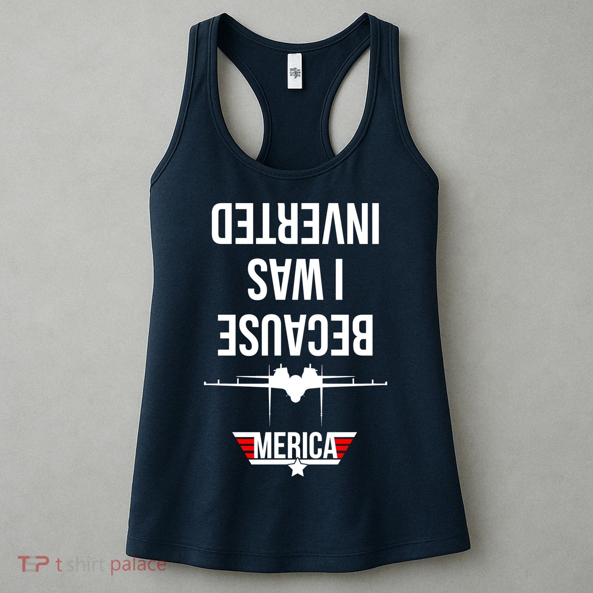 Because I Was Inverted Jet Fighter Women's Tank Top