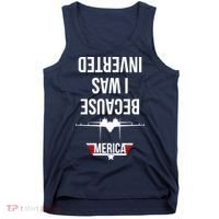 Because I Was Inverted Jet Fighter Tank Top thumb 0