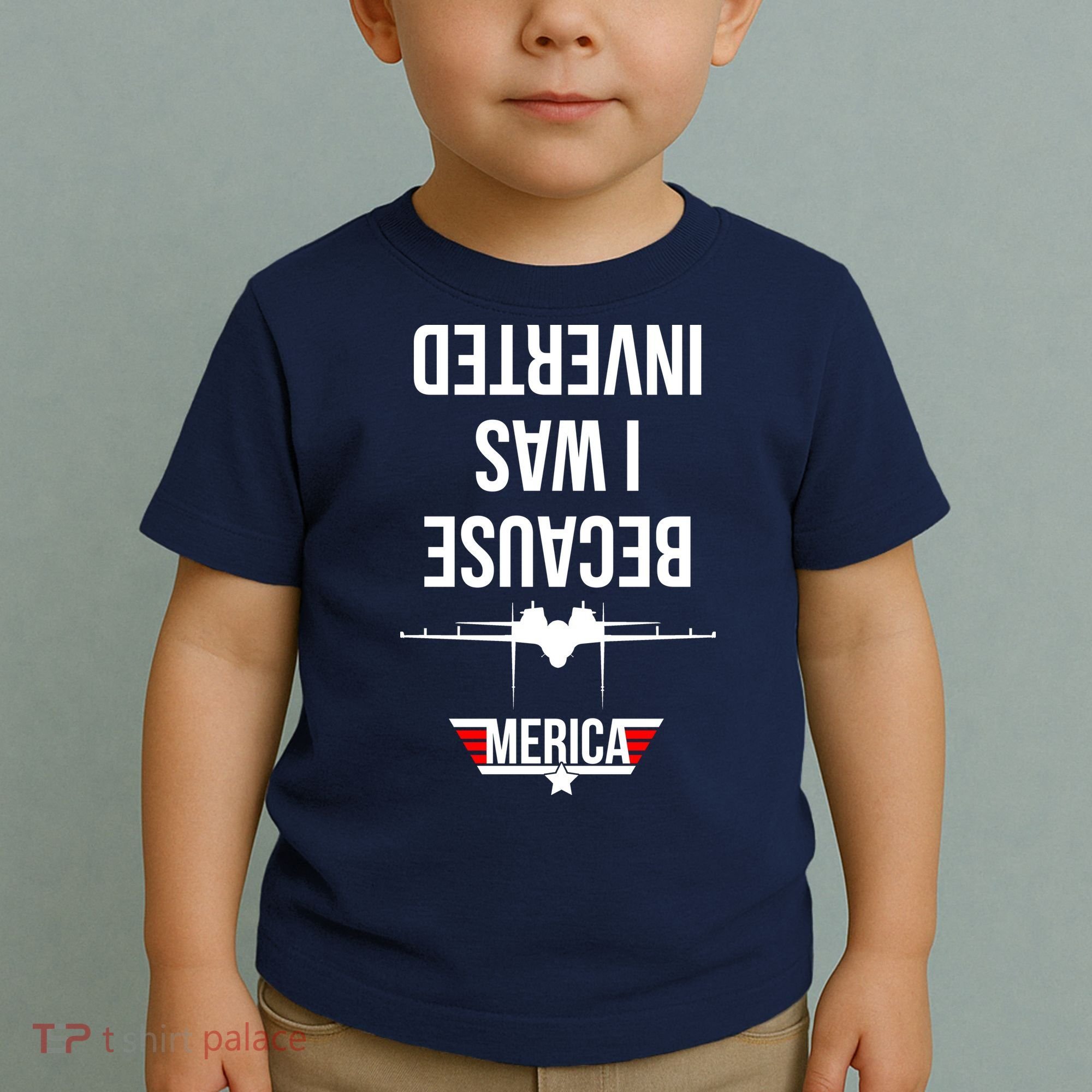 Because I Was Inverted Jet Fighter Toddler T-Shirt