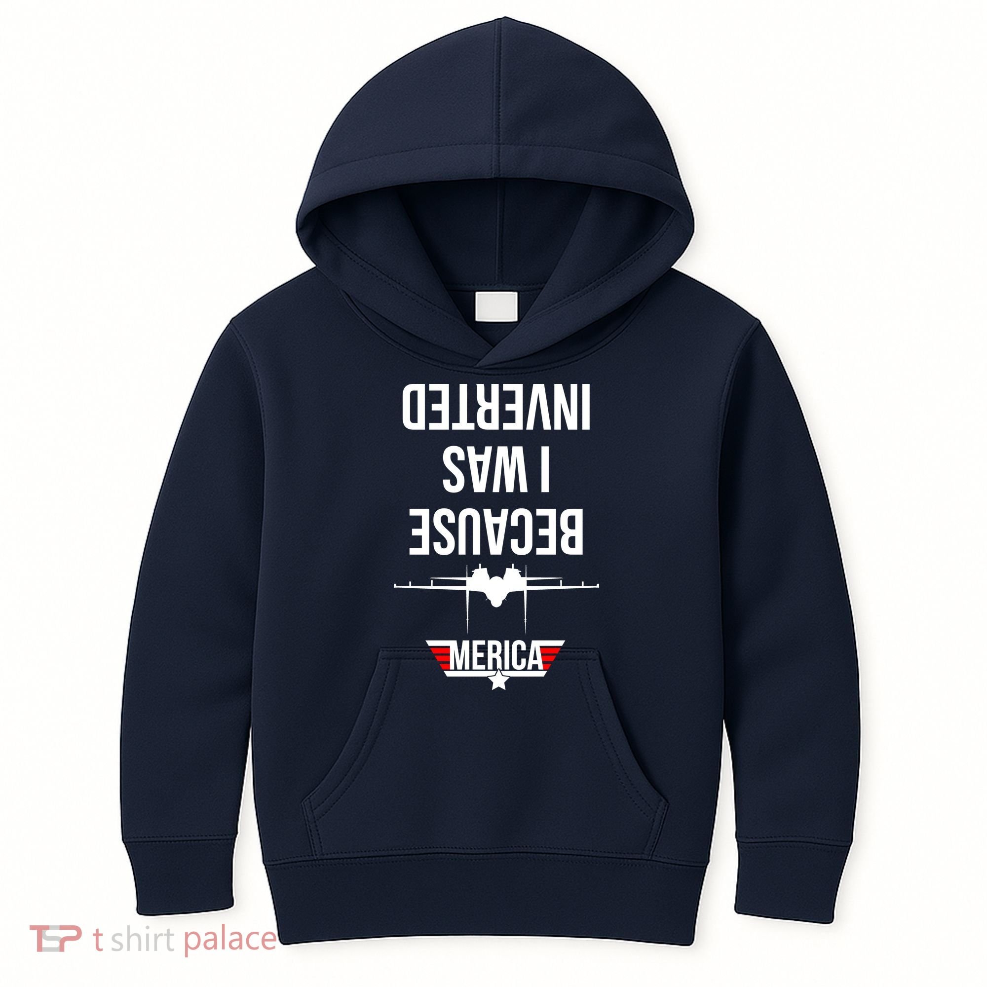 Because I Was Inverted Jet Fighter Kids Hoodie