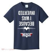 Because I Was Inverted Jet Fighter Kids T-Shirt thumb 0