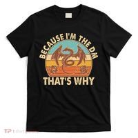 Because I'm the DM That's Why Vintage T-Shirt thumb 0