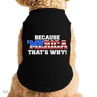 Because Merica Thats Why Doggie Tank thumb 0