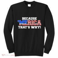 Because Merica Thats Why Sweatshirt thumb 0