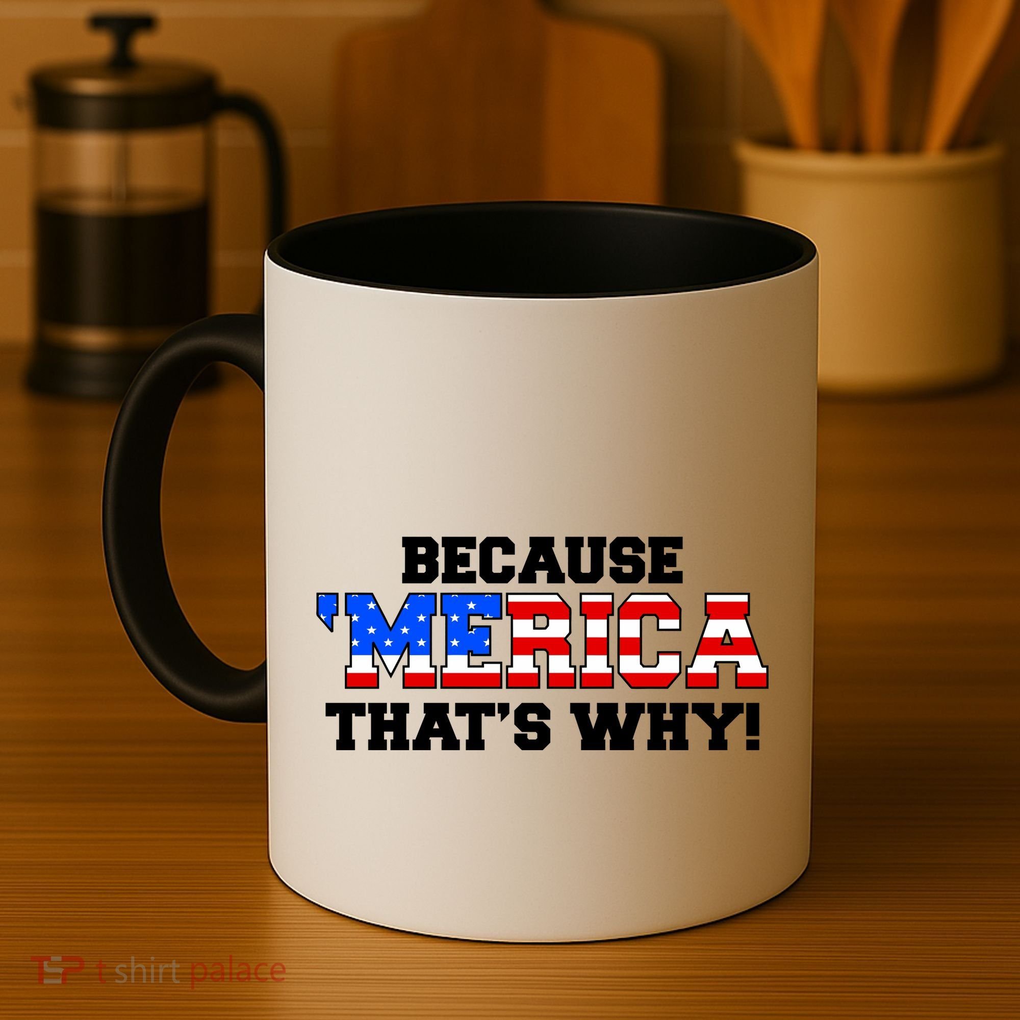 Because Merica Thats Why Coffee Mug