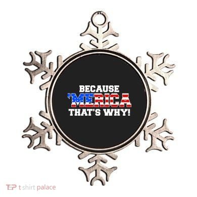 Because Merica Thats Why Ornament