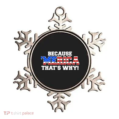 Because Merica Thats Why Ornament