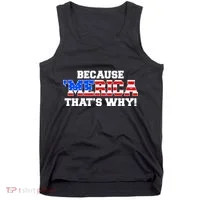 Because Merica Thats Why Tank Top thumb 0