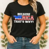 Because Merica Thats Why Women's T-Shirt thumb 2